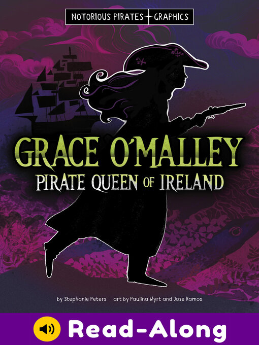 Title details for Grace O'Malley, Pirate Queen of Ireland by Stephanie Peters - Available